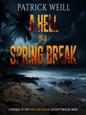 cover image of A Hell of a Spring Break